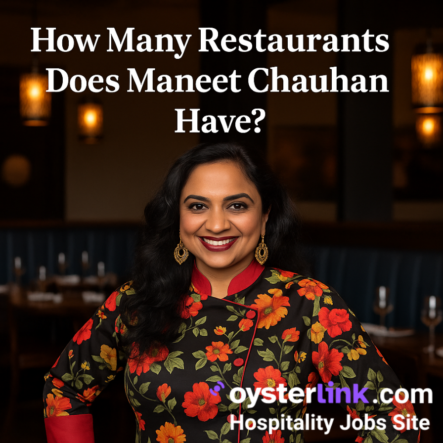 How Many Restaurants Does Maneet Chauhan Have?